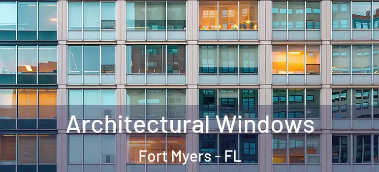  Architectural Windows Fort Myers - FL