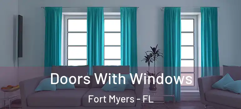  Doors With Windows Fort Myers - FL